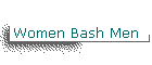 Women Bash Men