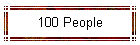 100 People