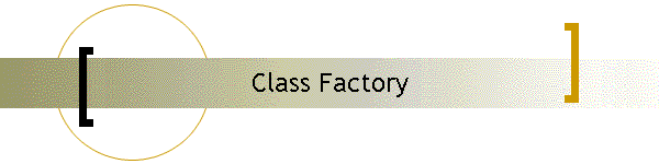 Class Factory