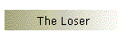 The Loser
