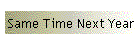 Same Time Next Year