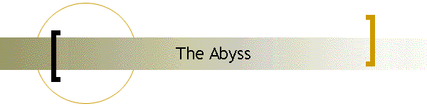 The Abyss