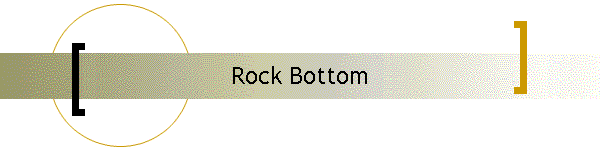 Rock Bottom