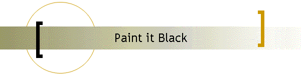 Paint it Black