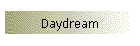 Daydream