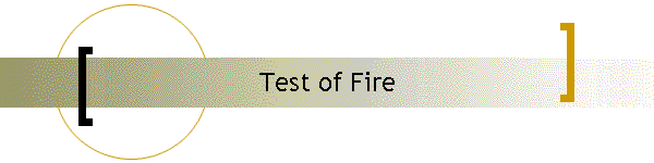 Test of Fire