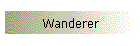 Wanderer