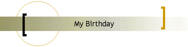 My Birthday