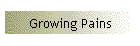 Growing Pains