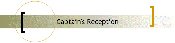 Captain's Reception