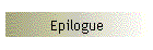 Epilogue