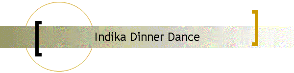 Indika Dinner Dance