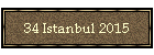 34 Istanbul 2015