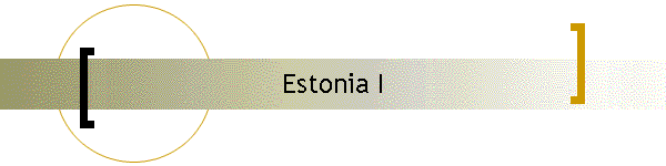 Estonia I